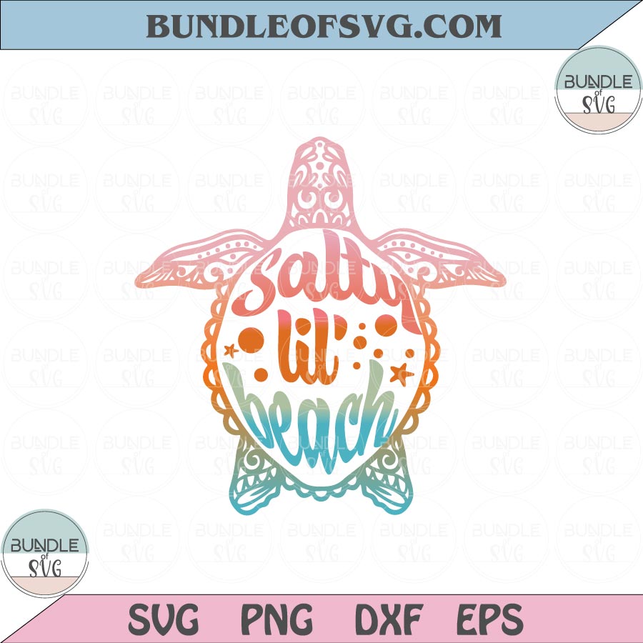 Salty Lil Beach Png Sublimation Designs Salty Lil Beach Turtle Svg Png eps dxf files cameo cricut - BundleofSVG