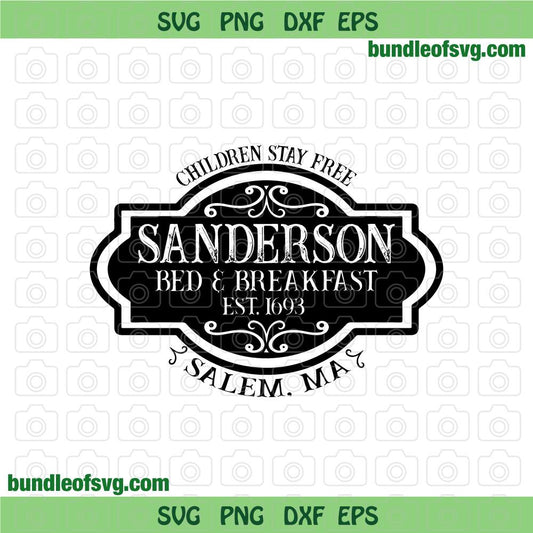 Hocus Pocus Bed and Breakfast svg Sanderson Sisters svg Halloween Sublimation svg eps png dxf cut files Cricut - BundleofSVG