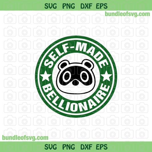 Self Made Bellionaire svg Tom Nook Coffee svg Tom Nook svg Animal Crossing svg png dxf eps files Silhouette Cameo Cricut - BundleofSVG