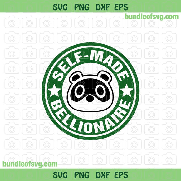 Self Made Bellionaire svg Tom Nook Coffee svg Tom Nook svg Animal Crossing svg png dxf eps files Silhouette Cameo Cricut