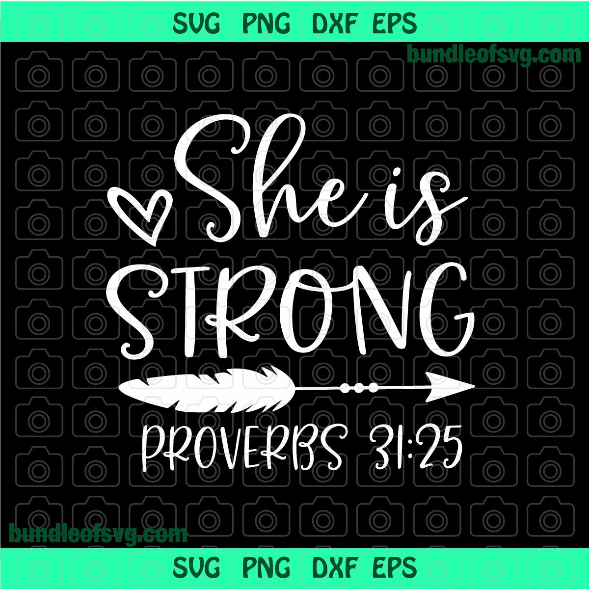 She is Strong Svg, Bible Quotes Svg, Scripture Svg, Christian Svg, Proverbs Svg, Jesus Verse SVG shirt birthday svg png dxf cut files Cricut - BundleofSVG