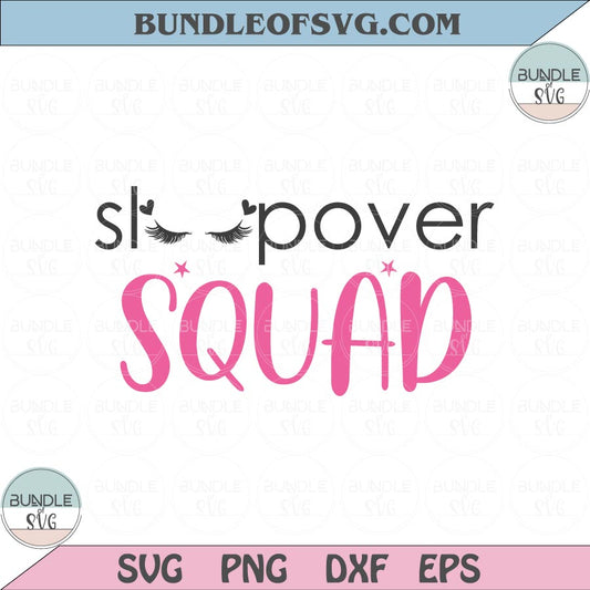 Sleepover Squad svg Slumber svg Sleepover svg Funny Sleeping svg Png Dxf Eps files Cameo Cricut