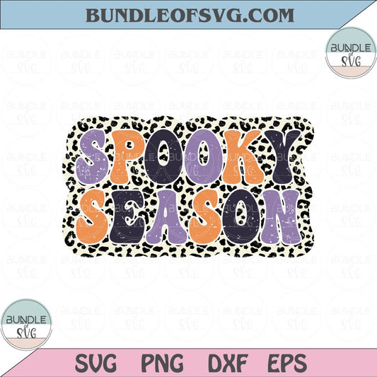 Spooky Season Png Sublimation Halloween Retro Leopard Spooky Png Svg Eps files - BundleofSVG