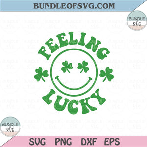 Shamrock St Patricks Svg Feeling Lucky SVG Feeling Lucky Smiley Svg Smile Face Lucky Svg png eps Dxf file