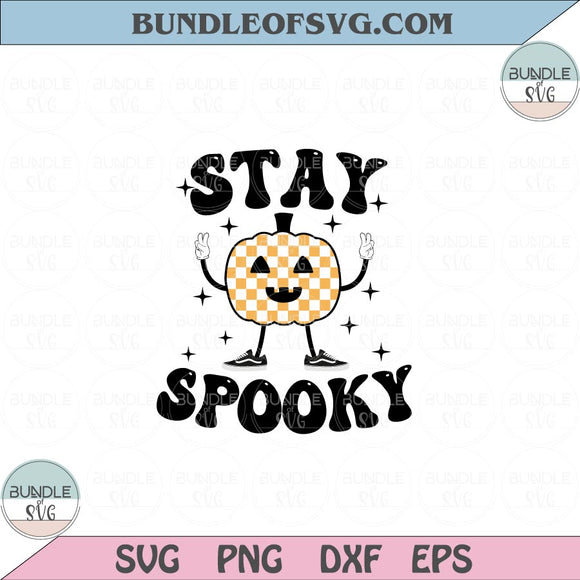 Stay Spooky Svg Halloween Spooky Vibes Svg Checkered Pumpkin Png Dxf Eps files Cameo Cricut