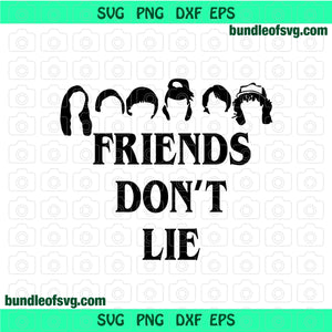 Stranger things Kids Friends Don't Lie SVG Demogorgon Hawkins clipart shirt Party Gift svg png dxf eps cut file for silhouette ameo cricut