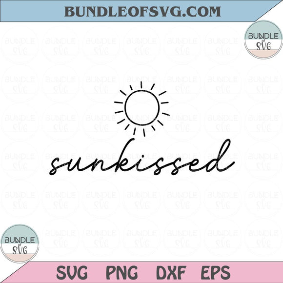 Sunkissed Summer Sun Svg Sunkissed Svg Handwritten Svg Png Dxf eps cut files Silhouette Cameo Cricut