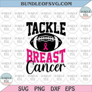 Tackle Breast Cancer Svg Pink Ribbon Rugby svg Breast Cancer Awareness Svg png dxf eps files Cricut