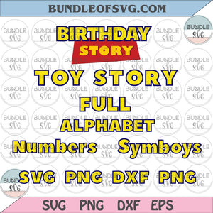 Toy Story Font SVG Toy Story Alphabet SVG Toy Story Letters SVG Numbers Toy Story Birthday svg png dxf cut files Cricut