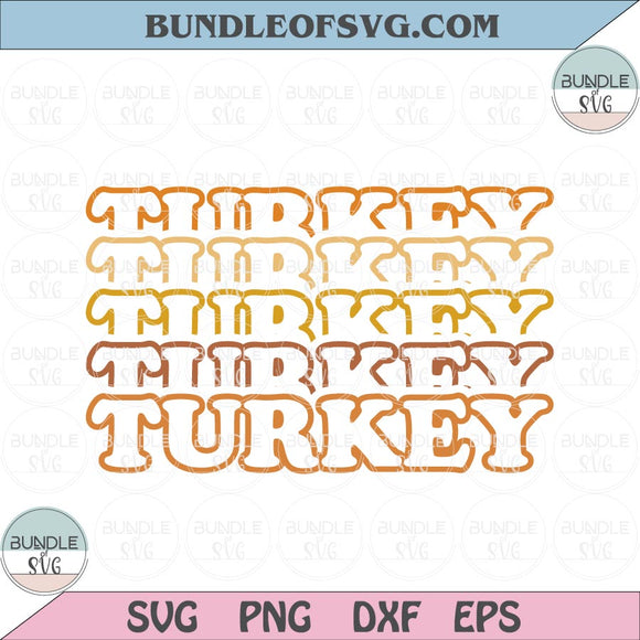 Stacked Turkey svg Turkey Stacked Svg Turkey Outline Svg Thanksgiving Turkey svg png eps dxf files Cameo Cricut