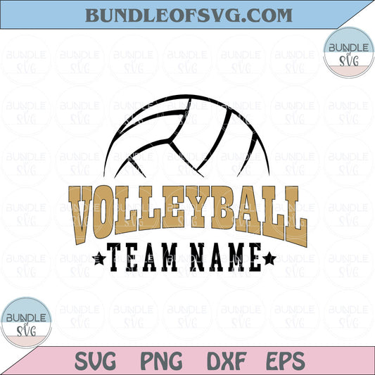 Volleyball Team Name Svg College Volleyball Player Volleyball Mom Png Dxf Eps files Cameo Cricut - BundleofSVG