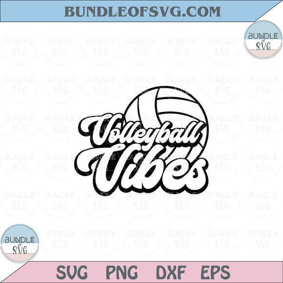 Volleyball Vibes Svg Game Day Volleyball Svg Volleyball Mom Svg Png Dxf Eps files Cameo Cricut