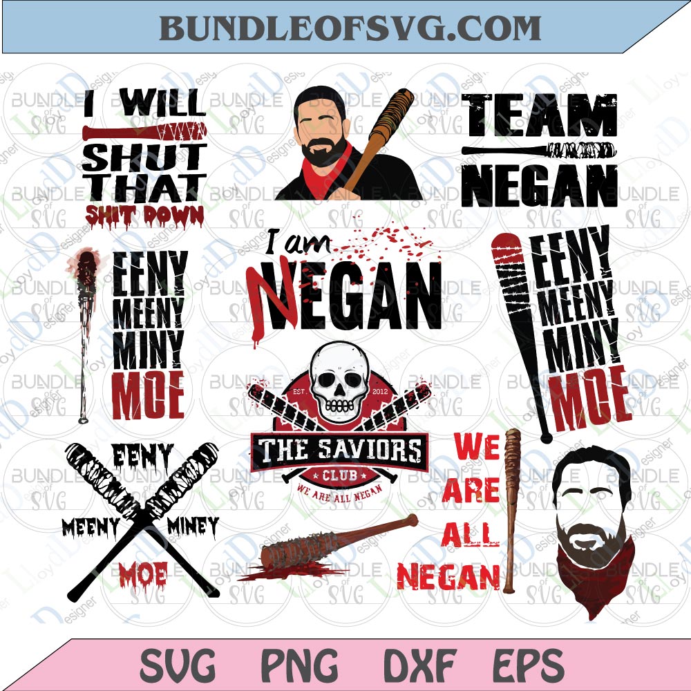 The walking Dead Negan svg Negan Walking dead svg Saviors Negan Lucille bat svg Negan quote svg eps dxf png files - BundleofSVG