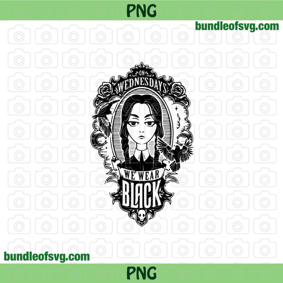 Wednesday Addams svg On Wednesday We wear Black svg Addams Family Adult Halloween Sublimation png eps svg files cricut