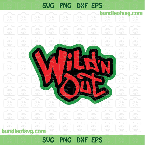 Wild n out logo svg Wildn out svg Music svg high quality svg eps png dxf cut files for Cricut