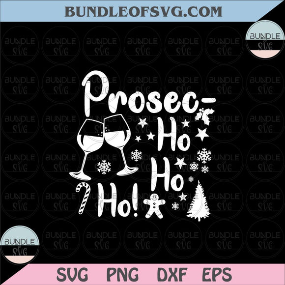 Wine Prosec Ho Ho Ho svg Christmas Prosecco svg Christmas Wine svg png eps dxf files Cameo Cricut