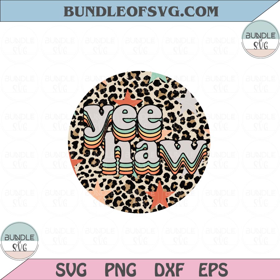 Yeehaw Png Sublimation Design Leopard Yeehaw Png  Western Png Eps files - BundleofSVG