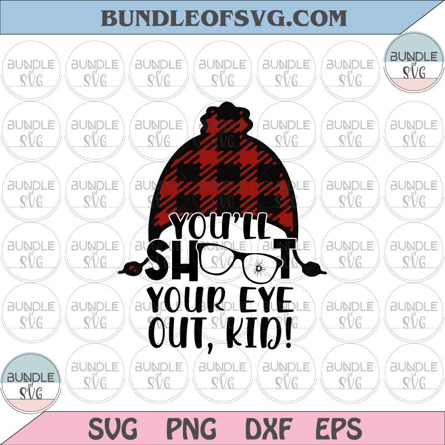 You will shoot your eye out kid svg 3/4 raglan svg Christmas svg eps png dxf cut files cricut