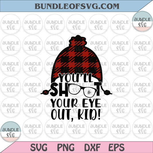You will shoot your eye out kid svg 3/4 raglan svg Christmas svg eps png dxf cut files cricut