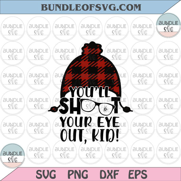 You will shoot your eye out kid svg 3/4 raglan svg Christmas svg eps png dxf cut files cricut